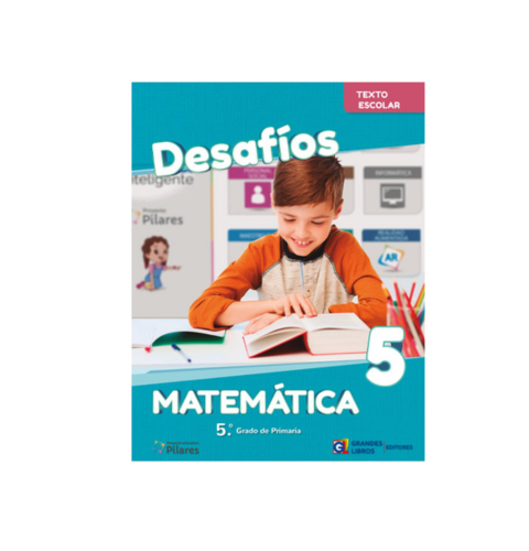 DESAFIOS MATEMÁTICA (LA+TE+RM) 5 PRIM